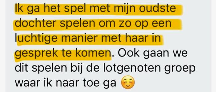 Review: Ik ga het spel met mijn oudste dochter spelen om zo op een luchtige manier met haar in gesprek te komen. Ook gaan we dit spelen bij de lotgenotengroep waar ik naar toe ga.
